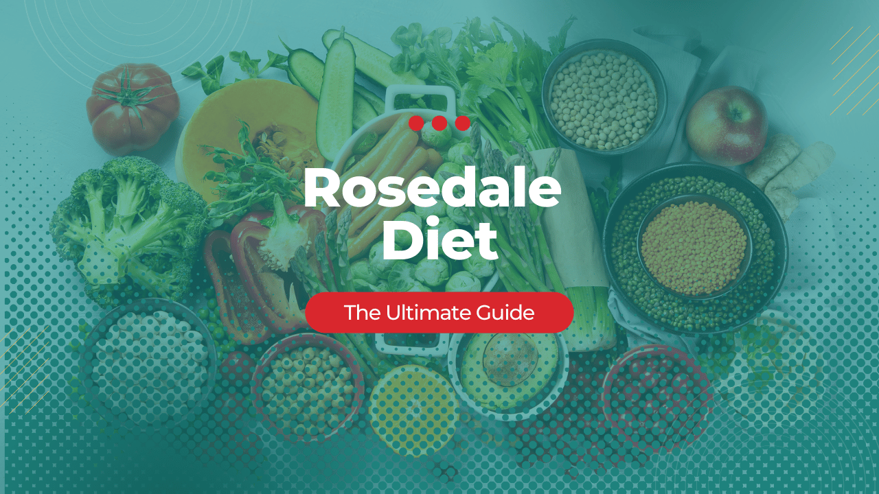 Rosedale Diet